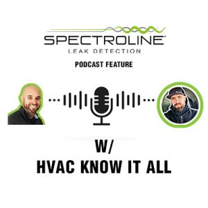 HVAC know it all speaks with spectroline leak detection expert